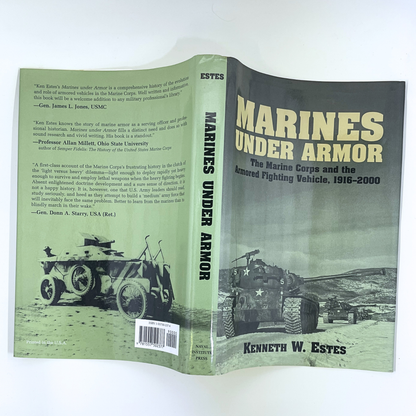 Marines Under Armor: The Marine Corps and the Armored Fighting Vehicle, 1916-2000