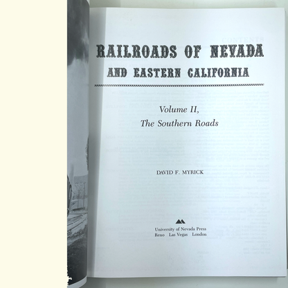 Railroads of Nevada and Eastern California, Volume II: The Southern Roads | David F. Myrick
