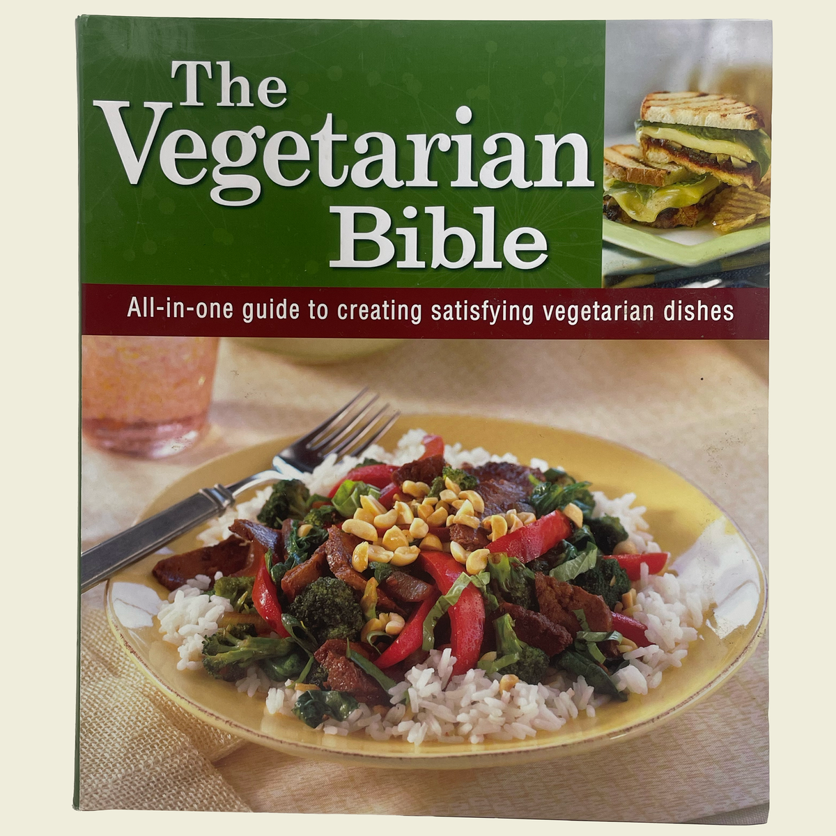 The Vegetarian Bible | Vegetarian Cookbook & Meatless Recipes | Publications International