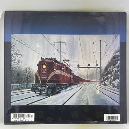 The Railroad Artistry of Howard Fogg Railroad Paintings from One of America's Most Celebrated Railroad Artists