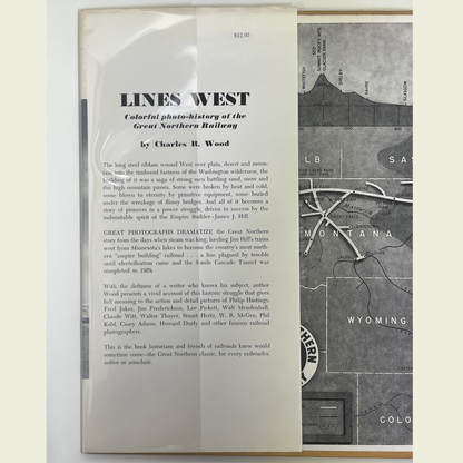 Lines West - A Pictorial History of the Great Northern Railway Operations and Motive Power from 1887 to 1967